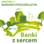 czerwiec z bankiem spółdzielczym 2025 – 1